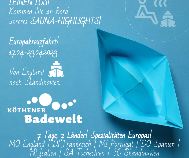 17.04. – 23.04.2023 – Sauna-Event „Europakreuzfahrt“